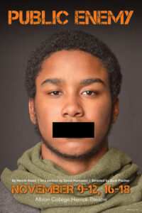 Public Enemy poster featuring cast member photo up close and a black censored box over their mouth.